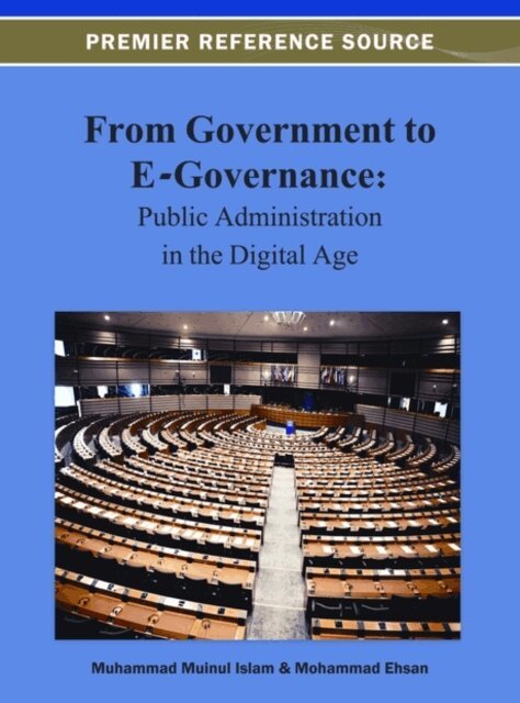 From Government to E-Governance: Public Administration in the Digital Age
