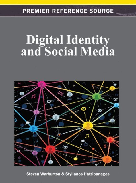 Stylianos, Steven - Digital Identity and Social Media, E-bok
