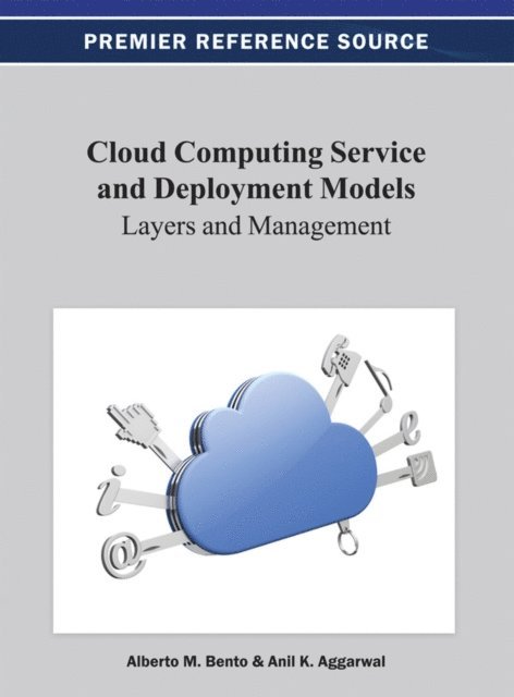 A. K, Al - Cloud Computing Service and Deployment Models: Layers and Management, E-bok