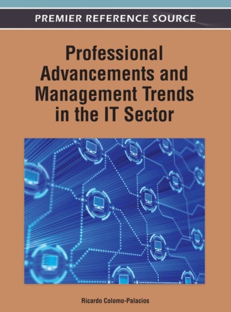 Ricardo - Professional Advancements and Management Trends in the IT Sector, E-bok