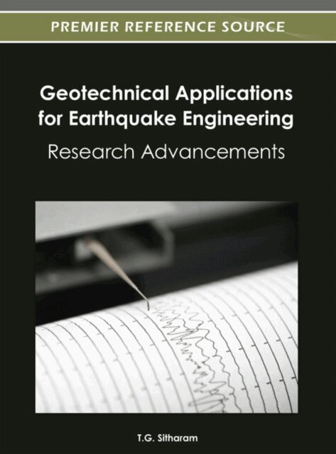 T.G. - Geotechnical Applications for Earthquake Engineering: Research Advancements, E-bok. Tillgänglighet: Lägg i varukorg