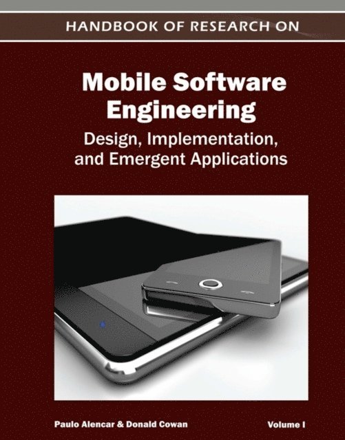Donald, Paulo - Handbook of Research on Mobile Software Engineering: Design, Implementation, and Emergent Applications, E-bok