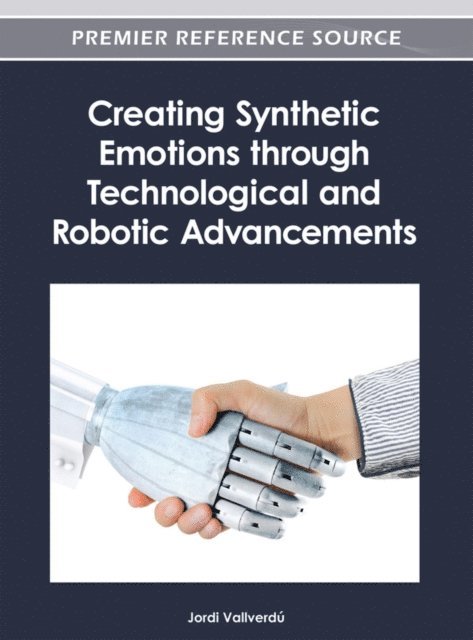 Jordi - Creating Synthetic Emotions through Technological and Robotic Advancements, E-bok