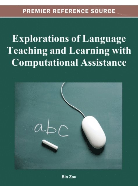 Bin - Explorations of Language Teaching and Learning with Computational Assistance, E-bok