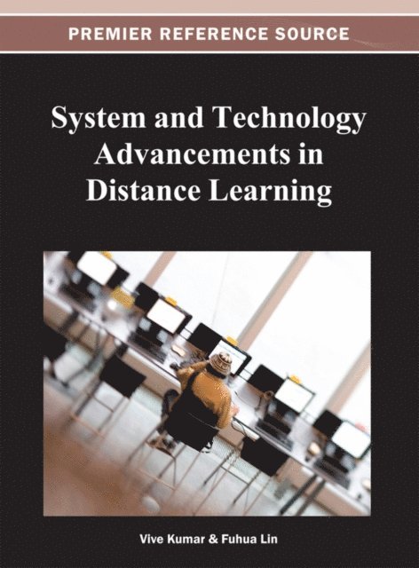 Fuhua, Vive (k) - System and Technology Advancements in Distance Learning, E-bok