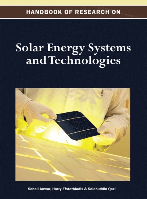 Salahuddin, Harry, Sohail - Handbook of Research on Solar Energy Systems and Technologies, E-bok