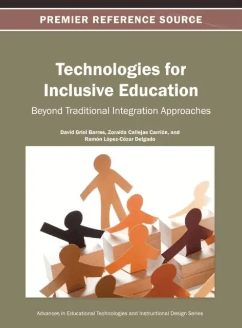 Ramon Lopez-Cozar Delgado, Zoraida Callejas Carrion, David Griol Barres - Technologies for Inclusive Education: Beyond Traditional Integration Approaches, E-bok. Tillgänglighet: Lägg i varukorg