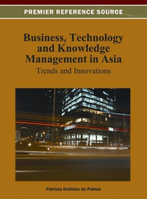 Patricia - Business, Technology, and Knowledge Management in Asia: Trends and Innovations, E-bok. Tillgänglighet: Lägg i varukorg