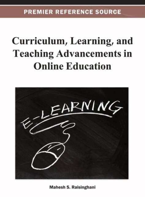 Mahesh S. - Curriculum, Learning, and Teaching Advancements in Online Education, E-bok. Tillgänglighet: Lägg i varukorg