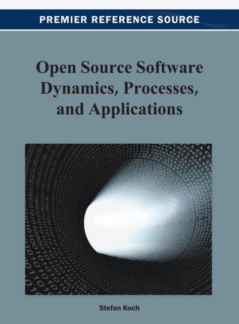 Stefan - Open Source Software Dynamics, Processes, and Applications, E-bok