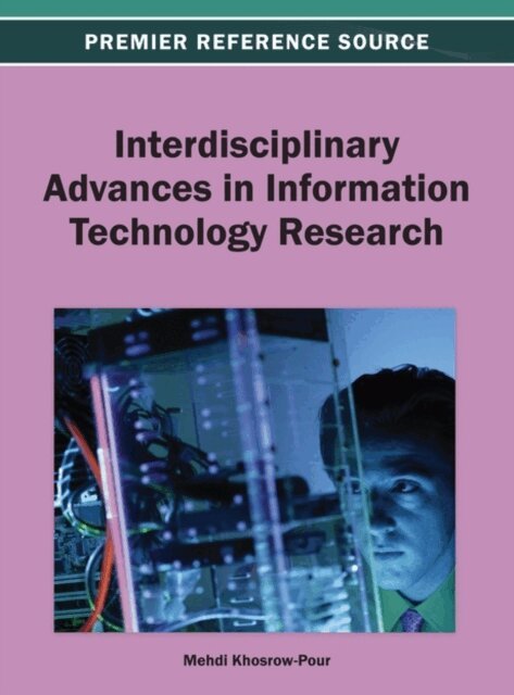 Mehdi - Interdisciplinary Advances in Information Technology Research, E-bok