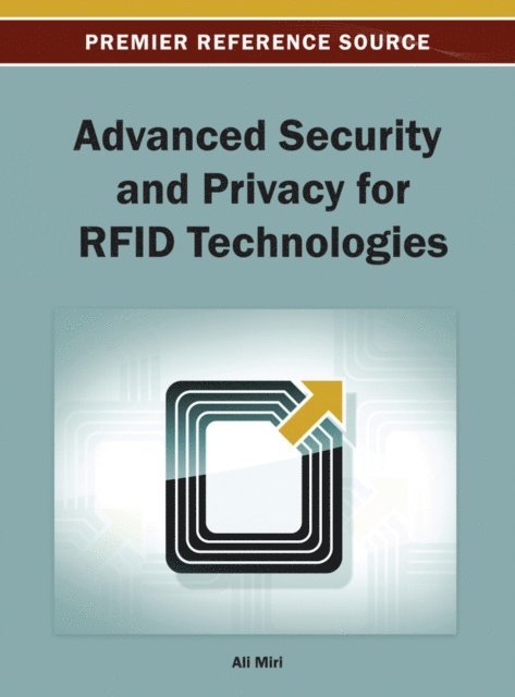 Ali - Advanced Security and Privacy for RFID Technologies, E-bok
