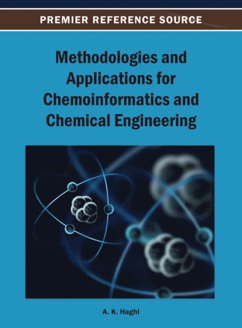 A. K. - Methodologies and Applications for Chemoinformatics and Chemical Engineering, E-bok. Tillgänglighet: Lägg i varukorg