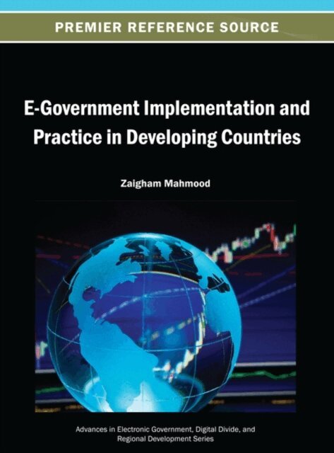 Zaigham - E-Government Implementation and Practice in Developing Countries, E-bok