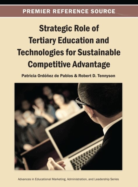 Robert D., Patricia - Strategic Role of Tertiary Education and Technologies for Sustainable Competitive Advantage, E-bok. Tillgänglighet: Lägg i varukorg