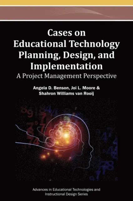 Shahron Williams van Rooij, Joi L. Moore, Angela D Benson - Cases on Educational Technology Planning, Design, and Implementation: A Project Management Perspective, E-bok. Tillgänglighet: Lägg i varukorg