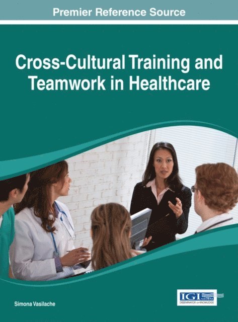 Simona - Cross-Cultural Training and Teamwork in Healthcare, E-bok