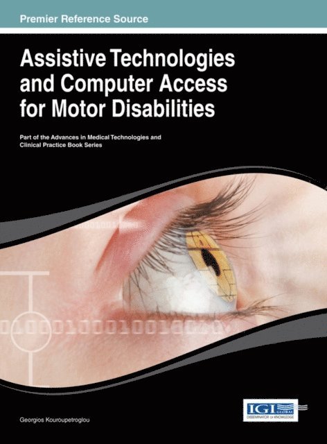 Georgios - Assistive Technologies and Computer Access for Motor Disabilities, E-bok