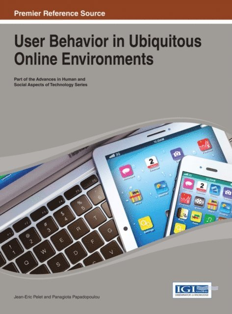 Panagiota, Jean-Eric - User Behavior in Ubiquitous Online Environments, E-bok