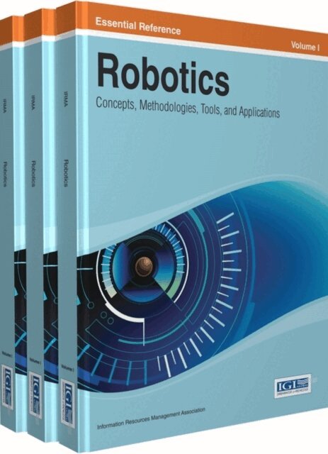 Information Resources - Robotics: Concepts, Methodologies, Tools, and Applications, E-bok