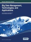 Big Data Management, Technologies, and Applications