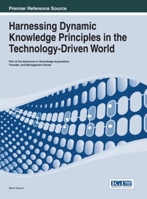 Mark - Harnessing Dynamic Knowledge Principles in the Technology-Driven World, E-bok. Tillgänglighet: Lägg i varukorg