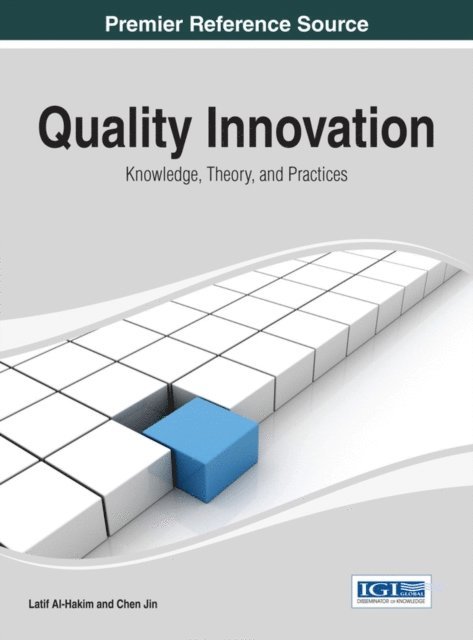 Chen, Latif - Quality Innovation: Knowledge, Theory, and Practices, E-bok