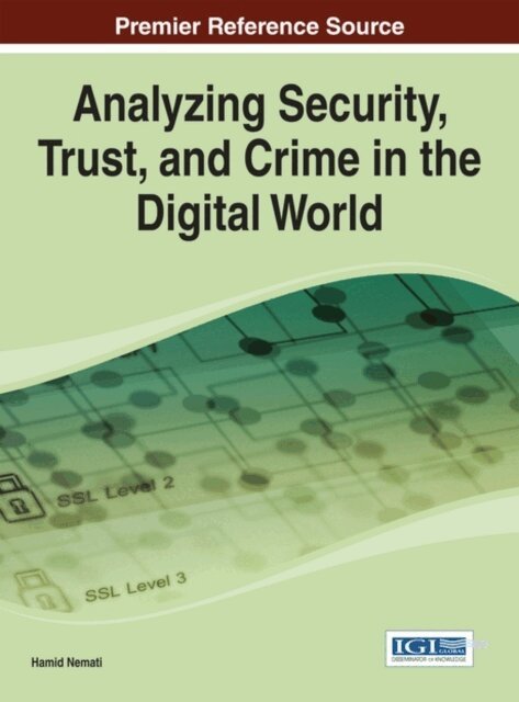 Hamid R. - Analyzing Security, Trust, and Crime in the Digital World, E-bok. Tillgänglighet: Lägg i varukorg