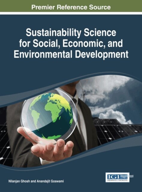 Anandajit, Nilanjan - Sustainability Science for Social, Economic, and Environmental Development, E-bok. Tillgänglighet: Lägg i varukorg