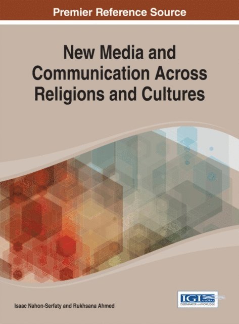 Rukhsana, Isaac - New Media and Communication Across Religions and Cultures, E-bok