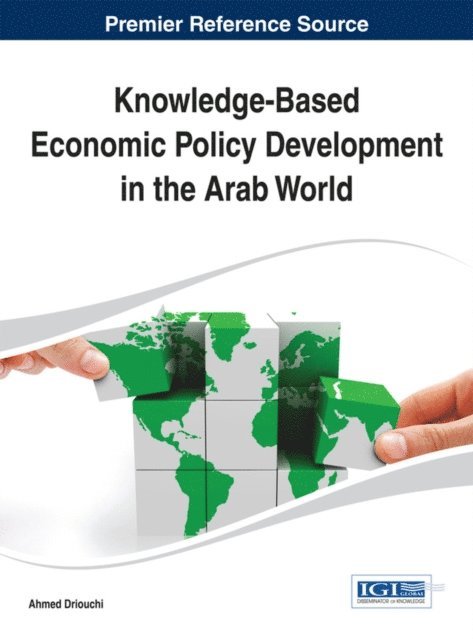 Ahmed - Knowledge-Based Economic Policy Development in the Arab World, E-bok
