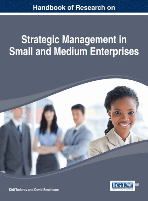David, Kiril - Handbook of Research on Strategic Management in Small and Medium Enterprises, E-bok