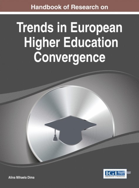 Alina Mihaela - Handbook of Research on Trends in European Higher Education Convergence, E-bok