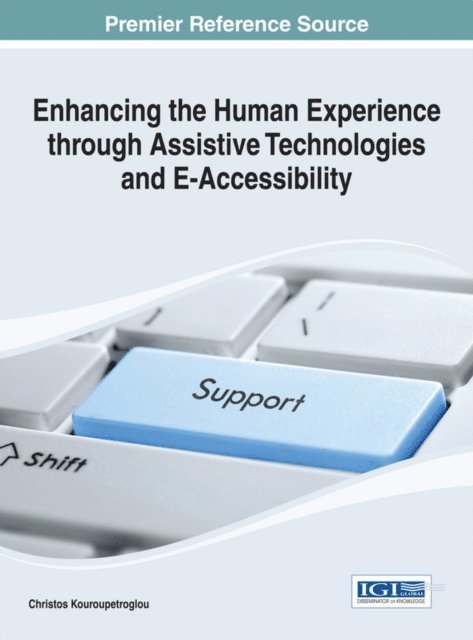 Christos - Enhancing the Human Experience through Assistive Technologies and E-Accessibility, E-bok