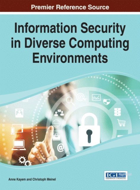 Christoph, Anne - Information Security in Diverse Computing Environments, E-bok