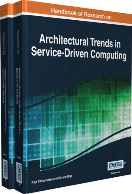 Kirtana, Raja - Handbook of Research on Architectural Trends in Service-Driven Computing, E-bok