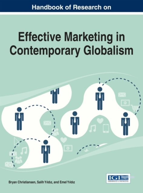 Emel, Salih, Bryan - Handbook of Research on Effective Marketing in Contemporary Globalism, E-bok. Tillgänglighet: Lägg i varukorg