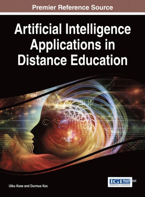 Durmus, Utku - Artificial Intelligence Applications in Distance Education, E-bok
