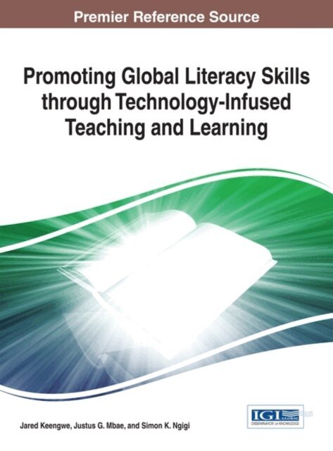 Simon K., Justus G., Jared - Promoting Global Literacy Skills through Technology-Infused Teaching and Learning, E-bok. Tillgänglighet: Lägg i varukorg