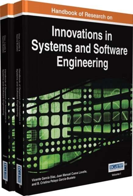 B. Cristina Pelayo, Juan Manuel Cueva, Vicente Garcia - Handbook of Research on Innovations in Systems and Software Engineering, E-bok