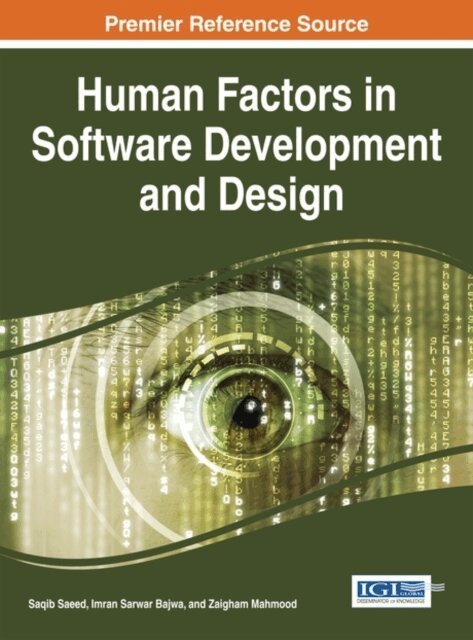 Zaigham, Imran Sarwar, Saqib - Human Factors in Software Development and Design, E-bok
