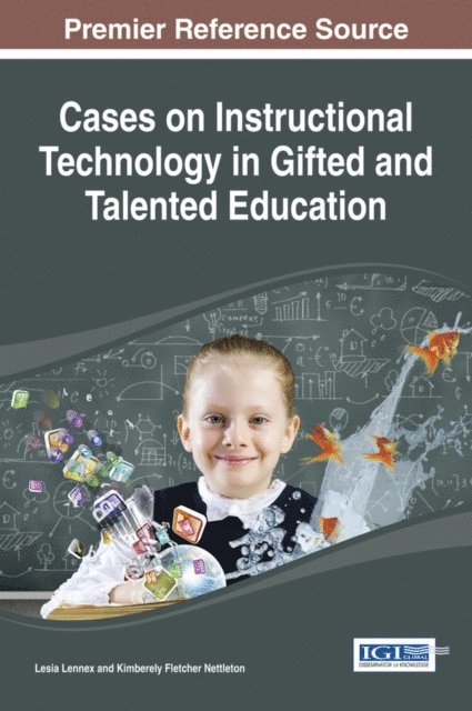 Kimberely Fletcher, Lesia - Cases on Instructional Technology in Gifted and Talented Education, E-bok