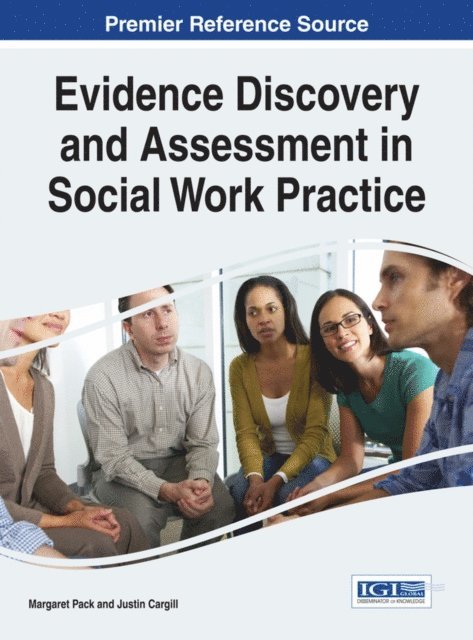 Justin, Margaret - Evidence Discovery and Assessment in Social Work Practice, E-bok