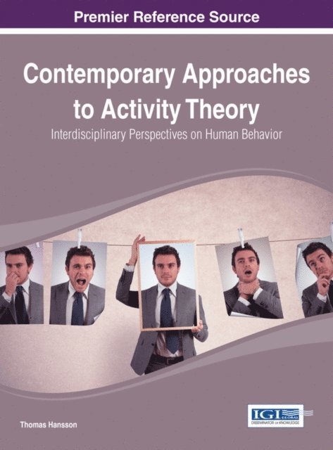 Thomas Hansson - Contemporary Approaches to Activity Theory: Interdisciplinary Perspectives on Human Behavior, E-bok