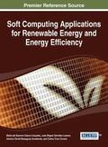 Soft Computing Applications for Renewable Energy and Energy Efficiency