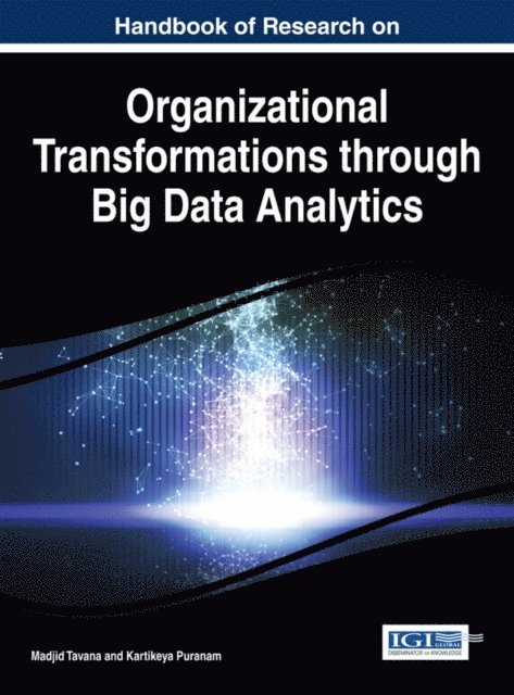Kartikeya, Madjid - Handbook of Research on Organizational Transformations through Big Data Analytics, E-bok