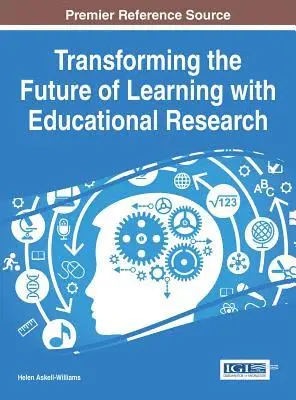 Helen Askell-Williams - Transforming the Future of Learning with Educational Research, E-bok. Tillgänglighet: Lägg i varukorg