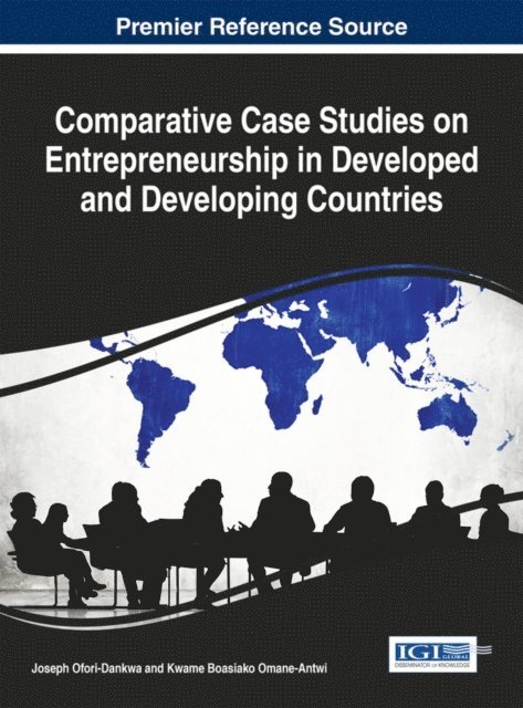Kwame Boasiako, Joseph - Comparative Case Studies on Entrepreneurship in Developed and Developing Countries, E-bok