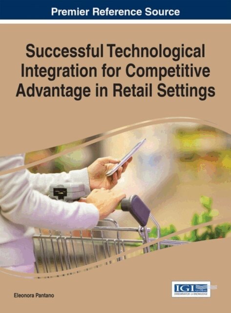 Eleonora - Successful Technological Integration for Competitive Advantage in Retail Settings, E-bok. Tillgänglighet: Lägg i varukorg
