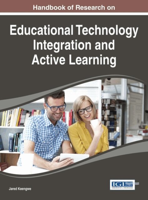 Jared - Handbook of Research on Educational Technology Integration and Active Learning, E-bok. Tillgänglighet: Lägg i varukorg